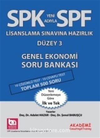 SPF Lisaslama Sınavlarına Hazırlık Düzey 3 Genel Ekonomi Soru Bankası