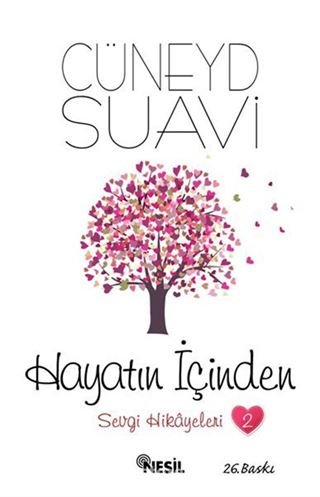 Hayatın İçinden / Sevgi Hikayeleri 2