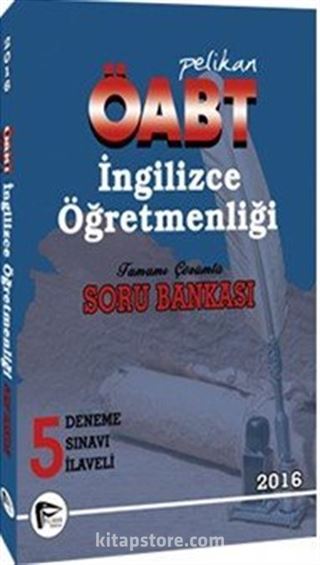 2016 KPSS ÖABT İngilizce Öğretmenliği Çözümlü Soru Bankası + 5 Deneme Sınavı