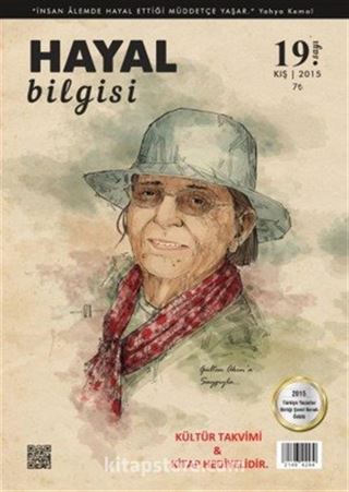 Hayal Bilgisi Kültür Sanat ve Edebiyat Dergisi Yıl:5 Sayı:19