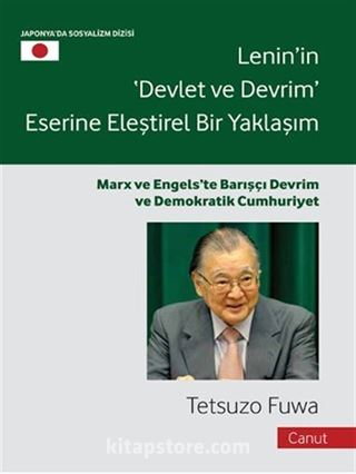 Lenin'in Devlet ve Devrim Eserine Eleştirel Bir Yaklaşım