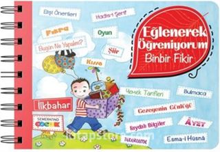 Eğlenerek Öğreniyorum / Binbir Fikir - İlkbahar