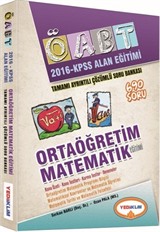 2016 KPSS ÖABT Orta Öğretim Matematik Eğitimi Alan Eğitimi Tamamı Ayrıntılı Çözümlü Soru Bankası