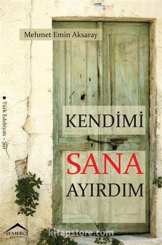 Kendimi Sana Ayırdım