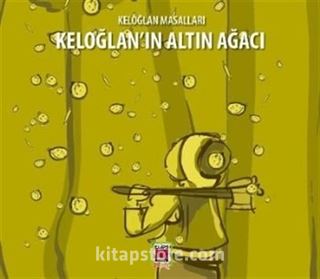 Keloğlan'ın Altın Ağacı