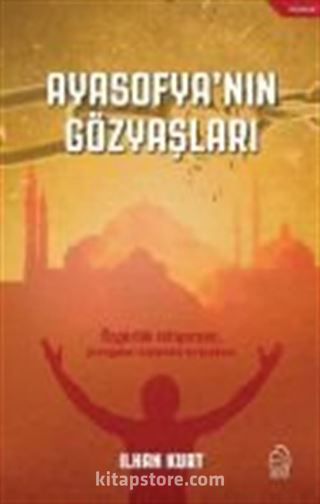 Ayasofya'nın Gözyaşları