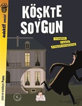 Köşkte Soygun / Dedektif Sensin!