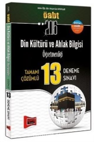 2016 ÖABT Din Kültürü ve Ahlak Bilgisi Öğretmenliği Tamamı Çözümlü 13 Deneme Sınavı