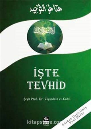 İşte Tevhid