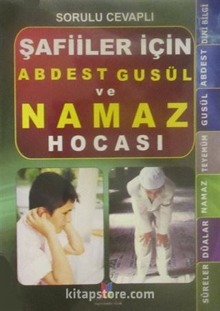 Sorulu Cevaplı Şafiiler İçin Abdest Gusül ve Namaz Hocası (Kod:Hlk:23)