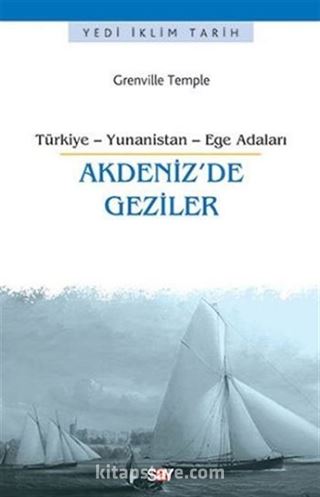 Akdeniz'de Geziler