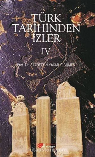 Türk Tarihinden İzler 4