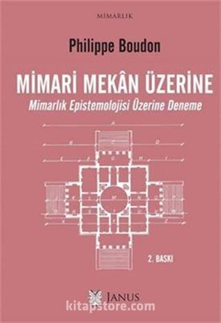 Mimari Mekan Üzerine