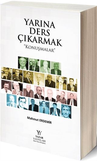 Yarına Ders Çıkarmak - Konuşmalar