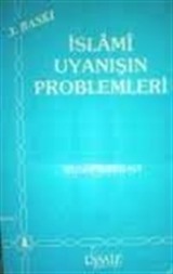 İslami Uyanışın Problemleri