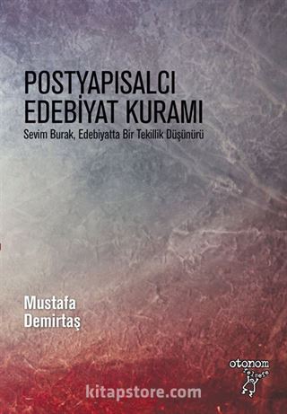 Postyapısalcı Edebiyat Kuramı