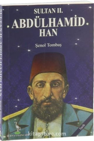 Sultan II. Abdülhamid Han (Cep Boy)