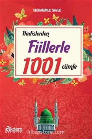 Hadislerden Fiillerle 1001 Cümle