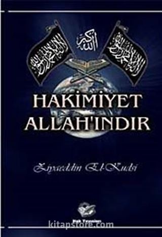 Hakimiyet Allah'ındır