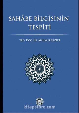 Sahabe Bilgisinin Tespiti