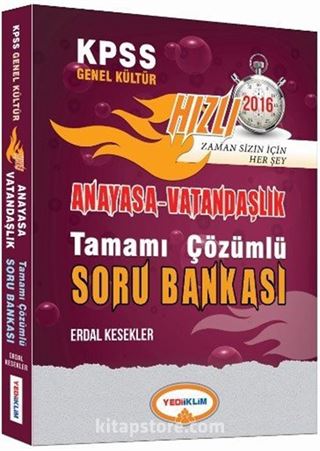 2016 KPSS Genel Kültür Anayasa Vatandaşlık Tamamı Çözümlü Soru Bankası