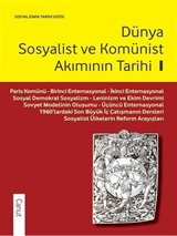 Dünya Sosyalist ve Komünist Akımının Tarihi 1