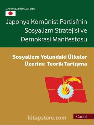 Japonya Komünist Partisi'nin Sosyalizm Stratejisi ve Demokrasi Manifestosu