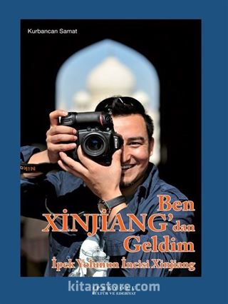 Ben Xinjiang'dan Geldim (Ciltli)