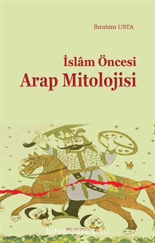 İslam Öncesi Arap Mitolojisi