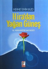 Hira'dan Yağan Güneş