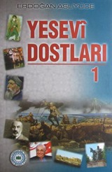 Yesevi Dostları 1