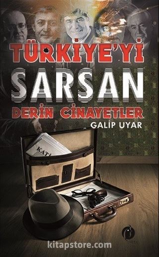 Türkiye'yi Sarsan Derin Cinayetler