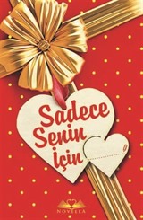 Sadece Senin İçin (Ciltli)