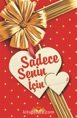 Sadece Senin İçin (Ciltli)