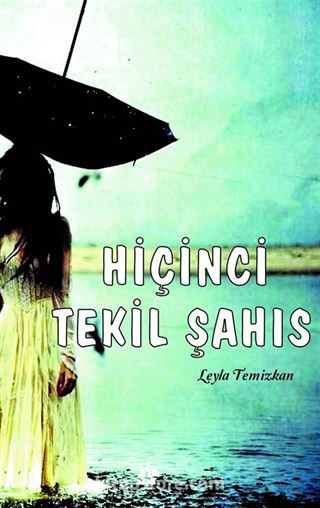 Hiçinci Tekil Şahıs