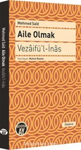 Aile Olmak - Vezaifü'l-İnas