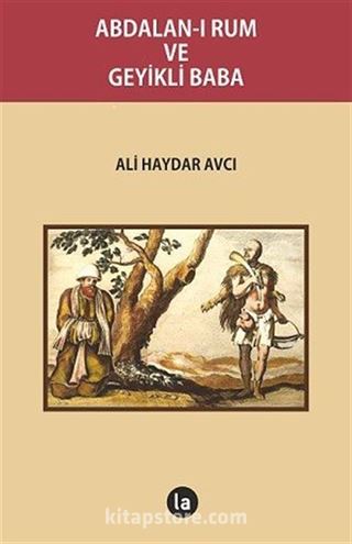 Abdalan-ı Rum ve Geyikli Baba