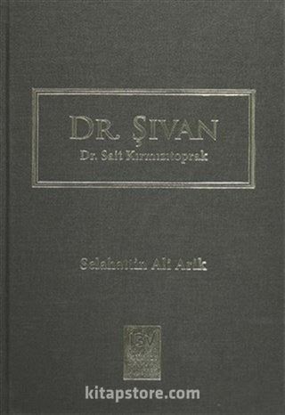 Dr. Şıvan - Dr. Sait Kırmızıtoprak