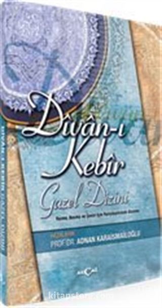 Divan-ı Kebir Gazel Dizini