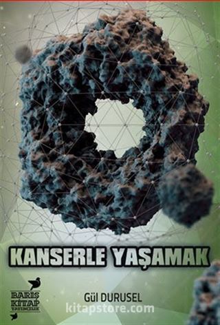 Kanserle Yaşamak