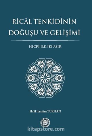 Rical Tenkidinin Doğuşu ve Gelişimi