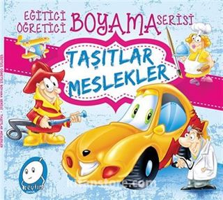 Eğitici Öğretici Boyama Taşıtlar Meslekler