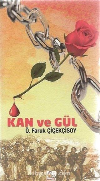 Kan ve Gül