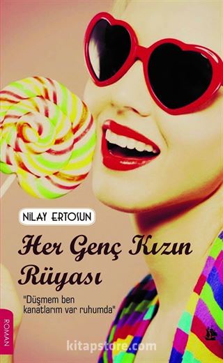 Her Genç Kızın Rüyası