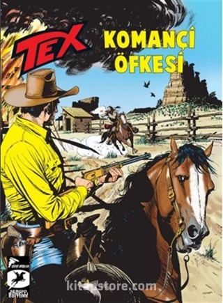 Tex 21 / Komançi Öfkesi - Ölümsüz Savaşçı