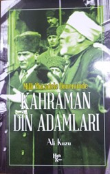 Milli Mücadele Döneminde Kahraman Din Adamları