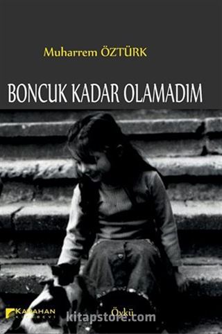 Boncuk Kadar Olamadım