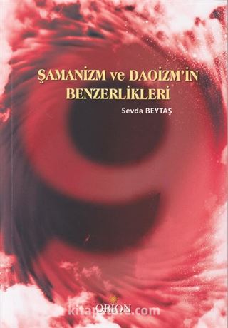 Şamanizm ve Daoizm'in Benzerlikleri