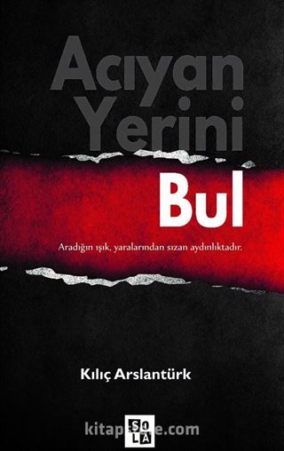 Acıyan Yerini Bul