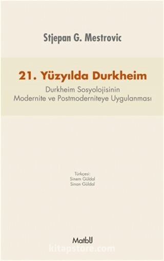 21. Yüzyılda Durkheim